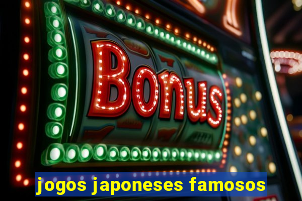 jogos japoneses famosos